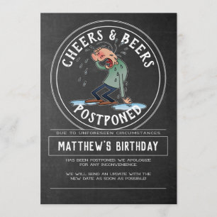 Cheers And Beers Birthday Cancellation - Postponed Invitation