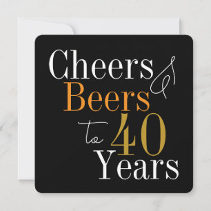 Cheers and Beers Black Gold 40th Birthday Party Invitation