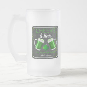 Cheers and Beers St. Patricks Day Party Frosted Glass Beer Mug