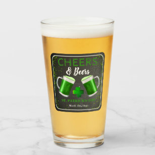 Cheers and Beers St. Patricks Day Party  Glass