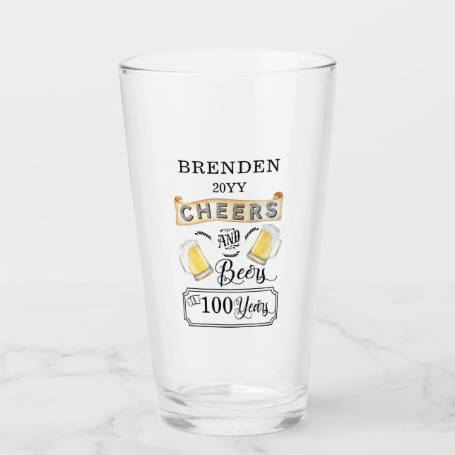 Cheers and Beers to 100 Years Birthday Glass (Front)