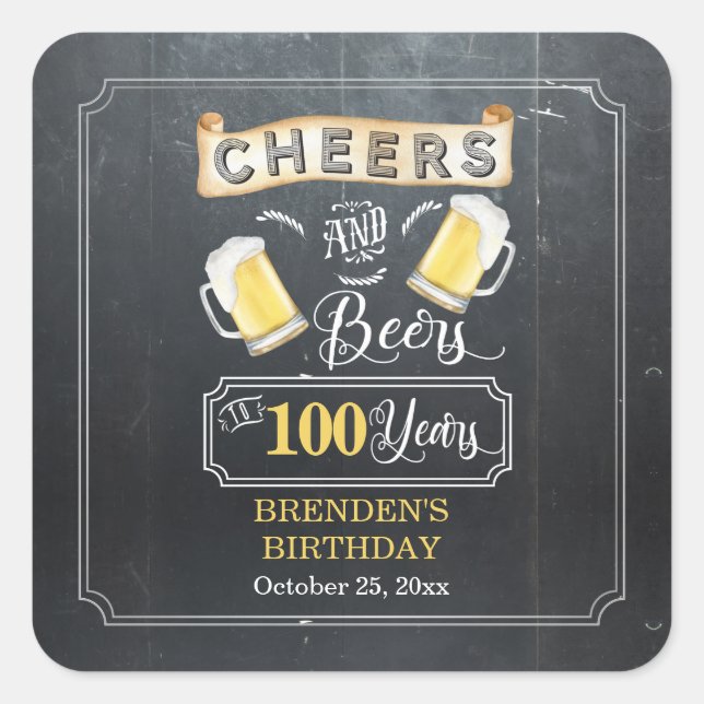 Cheers and Beers to 100 Years Birthday Party  Square Sticker (Front)