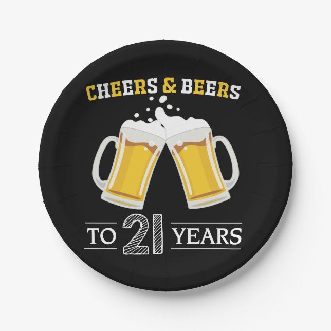 Cheers and Beers to 21 Years Paper Plate (Front)