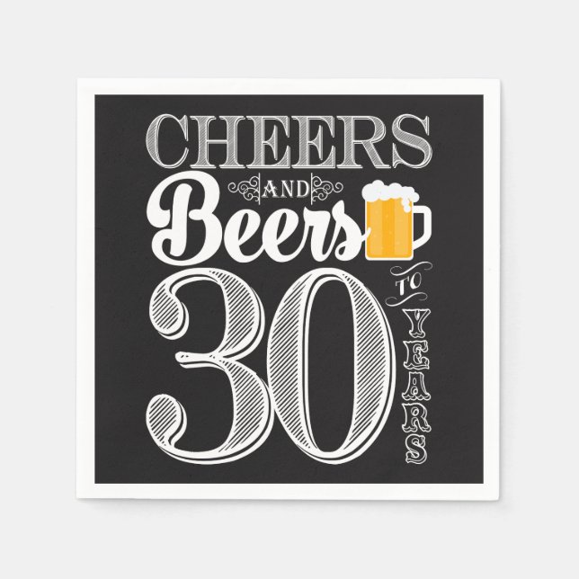 Cheers and Beers to 30 Years Cocktail Napkins (Front)