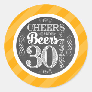 Cheers and Beers to 30 Years Round Stickers Labels