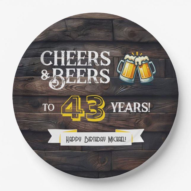 Cheers and Beers to 43 Years Rustic Birthday Paper Plate (Front)