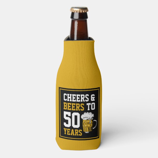 Cheers and beers to 50 Years 50th birthday Bottle Cooler (Bottle Front)