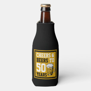 Cheers and beers to 50 Years 50th birthday Bottle Cooler