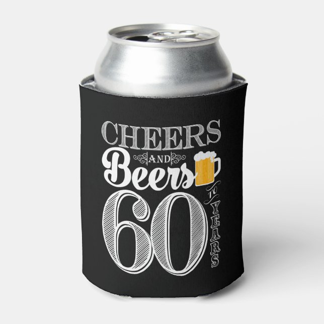 Cheers and Beers to 60 Years Can Cooler (Can Front)