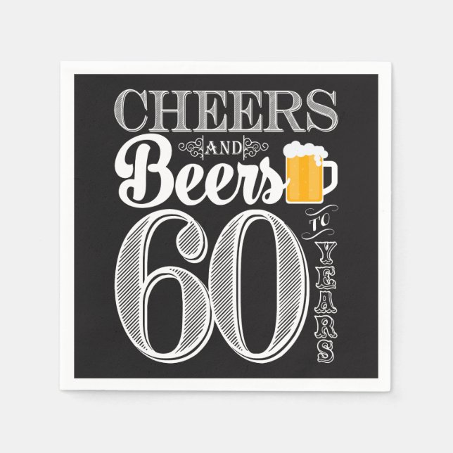 Cheers and Beers to 60 Years Cocktail Napkins (Front)