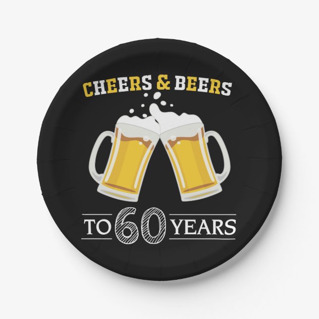 Cheers and Beers to 60 Years Paper Plate (Front)