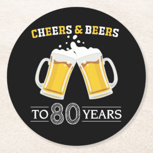 Cheers and Beers to 80 Years Round Paper Coaster
