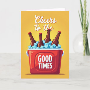 Cheers Birthday Cooler Card