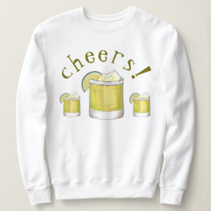 Cheers! Cinco de Mayo Margarita Cocktail Lime Sweatshirt