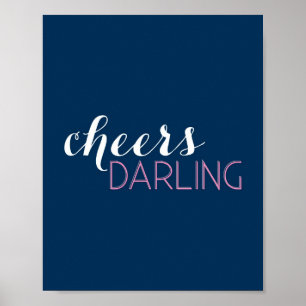 Cheers Darling Bar Cart Art Poster