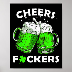 Cheers Ers Drinking Beer Shamrock St Patricks Day  Poster