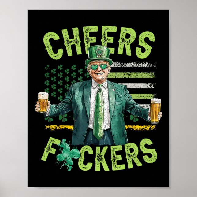 Cheers Ers St Patrick's Day Funny Beer Drinking Tr Poster (Front)