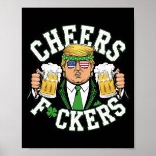 Cheers Ers St Patricks Day Funny Beer Drinking Tru Poster