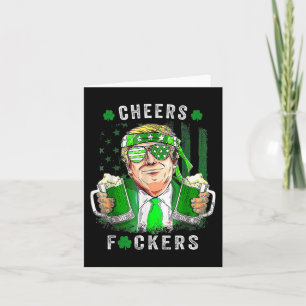 Cheers Forers St Patricks Day Beer Drinking Funny Card