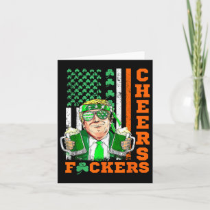 Cheers Forers St Patricks Day Funny Beer Drinking Card