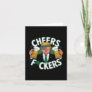 Cheers Forers St Patricks Day Funny Beer Drinking Card