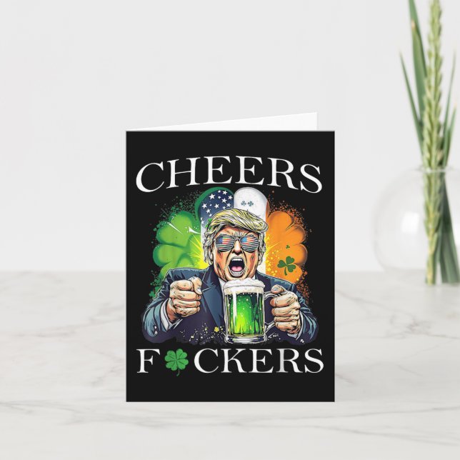 Cheers Forers St Patricks Day Funny Beer Drinking  Card (Front)