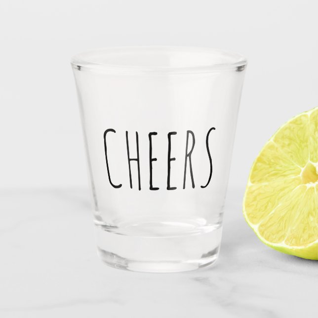 Cheers Funny Gift Shot Glass (Front)