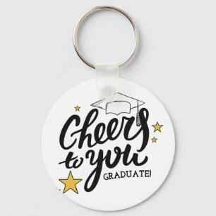 Cheers Graduation Graphics Best Graduation Party Keychain