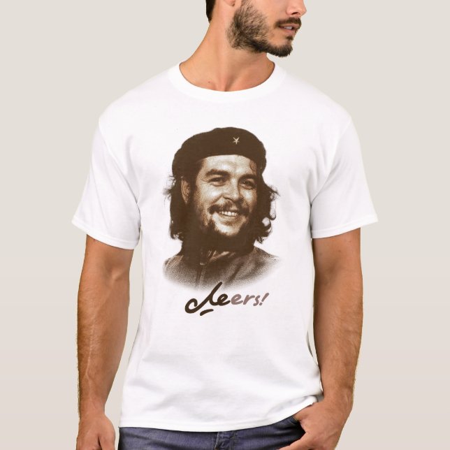 Cheers Guevara T-Shirt (Front)