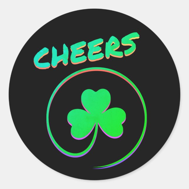 Cheers Ireland Irish Clover Shamrock St Patrick's Classic Round Sticker (Front)