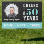 Cheers Milestone Birthday Photo Drive By Garden Sign<br><div class="desc">Encourage drive-by visitors with this awesome yard sign featuring a photo of the birthday dude. "Cheers to XX years" appears at the right; customize with his age. Shown for a 50th birthday. "Honk, Wave, Cheer" or your choice of text appears across the bottom in white on teal for a social...</div>
