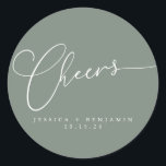 Cheers Minimalist Sage Script Custom Wedding Classic Round Sticker<br><div class="desc">Cheers Minimalist White Script on Sage Green Background Custom Wedding Classic Round Sticker</div>
