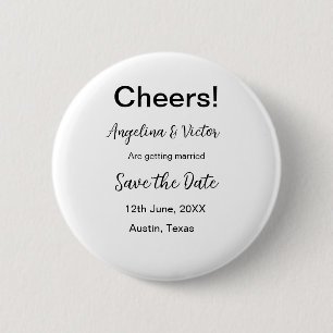 Cheers save the date simple minimal modern elegant 2 inch round button