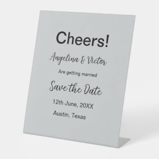 Cheers save the date simple minimal modern elegant pedestal sign