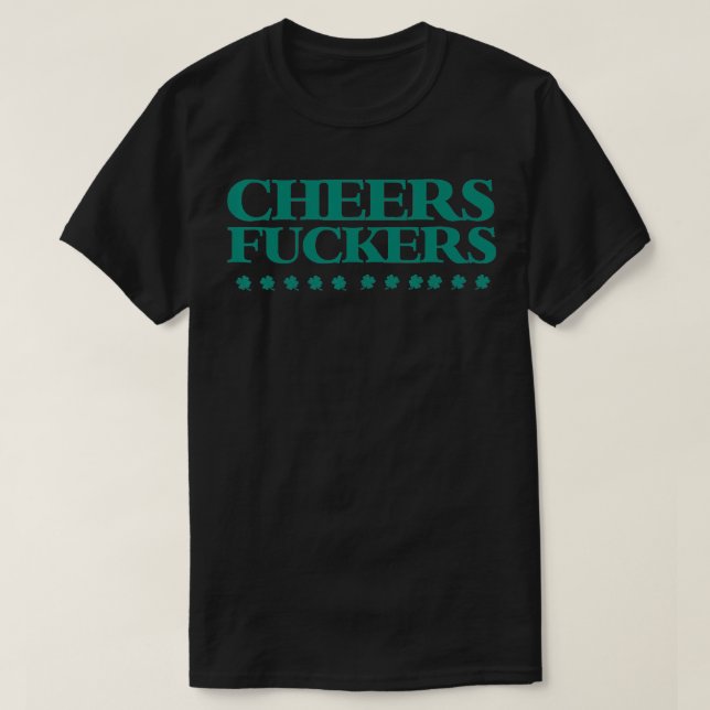 Cheers Shirt Funny St Patricks Day Drinking TShirt (Design Front)