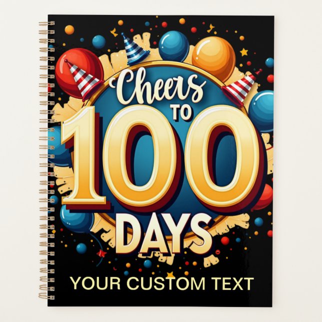 Cheers to 100 Days: Festive 100th Day of School Planner (Front)