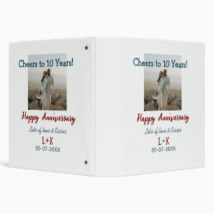 Cheers to 10 Years happy anniversary add photo dat Binder