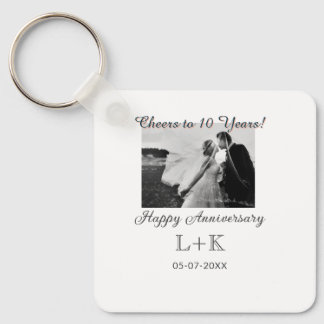 Cheers to 10 Years happy anniversary add photo dat Keychain
