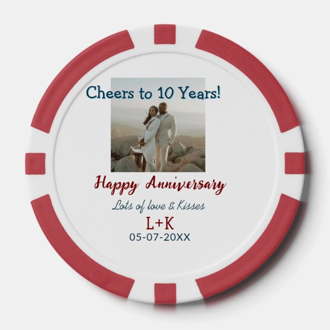 Cheers to 10 Years happy anniversary add photo dat Poker Chips (Front)
