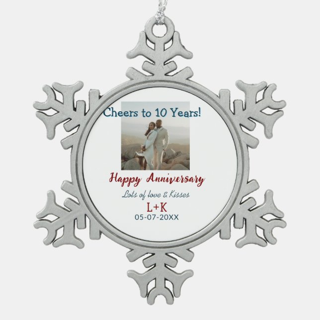 Cheers to 10 Years happy anniversary add photo dat Snowflake Pewter Christmas Ornament (Front)