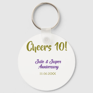 Cheers to 10th wedding anniversary purpl golden na keychain