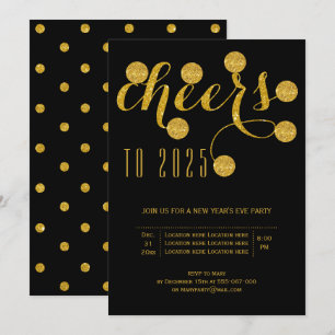 Cheers to 2025 gold New Year's Eve party black Invitation