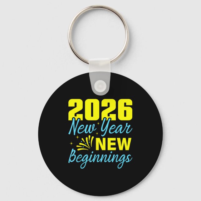 Cheers To 2026 Happy New Year Party New Beginning  Keychain (Front)