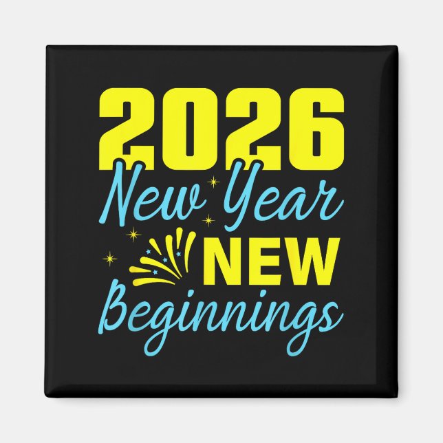 Cheers To 2026 Happy New Year Party New Beginning  Magnet (Front)
