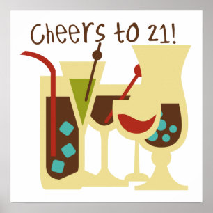 Cheers to 21 Birthday Poster