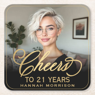 Cheers to 21 Years Birthday Photo Gold Black Square Paper Coaster