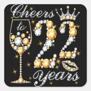 Cheers To 22 Years Old Happy 22th Birthday Queen D Square Sticker