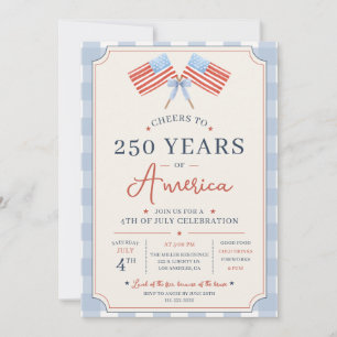 Cheers to 250 Years of America 4th of July Party Invitation