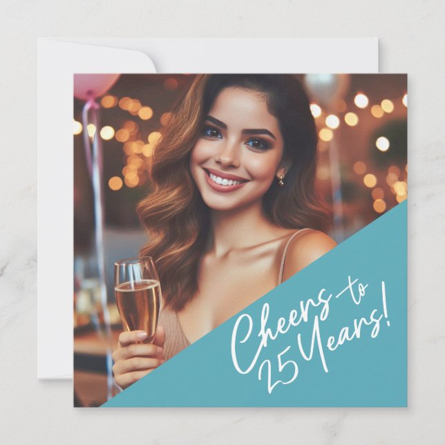 Cheers to 25 Years Birthday Party Celebration Invitation (Front)