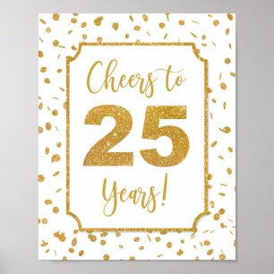 Cheers to 25 Years Gold Confetti Party Sign